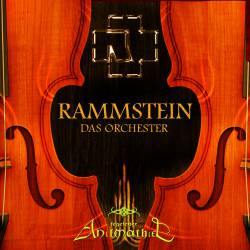 Fegefeuer Anilmathiel : Rammstein - Das Orchester